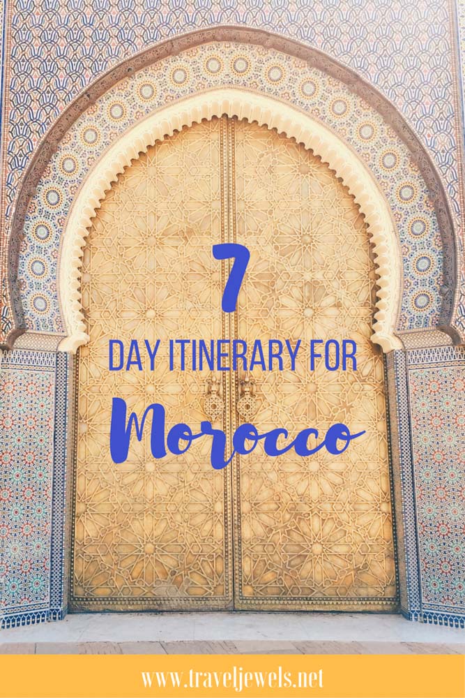 Pin for 7 day Morocco Itinerary