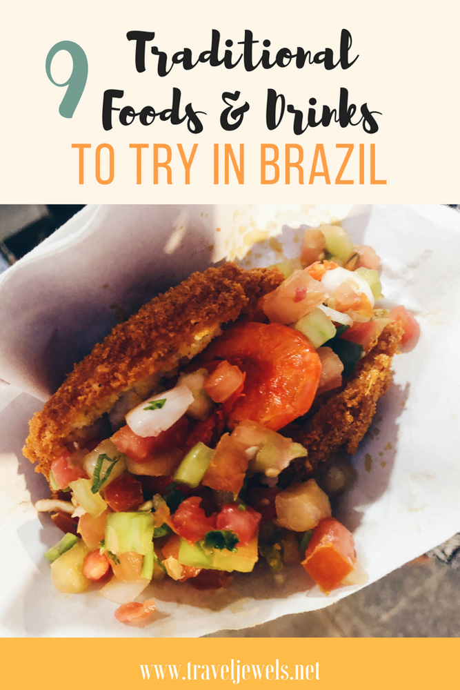 Pin for 9 Traditional Foods & Drinks to try in Brazil