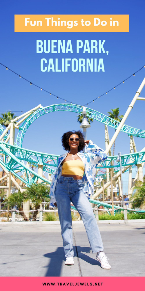 Pinterest pin for Things to do in Buena Park, California