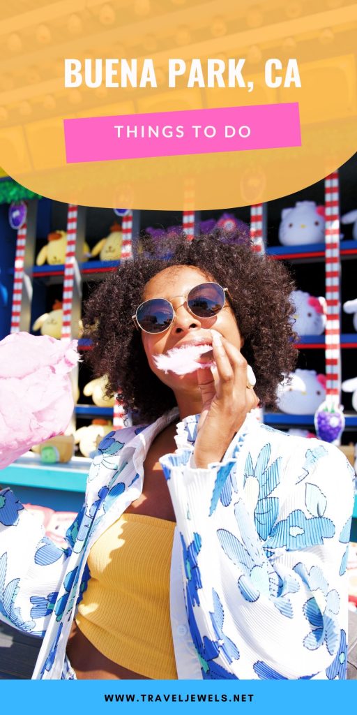 Pin for Things to Do in Buena Park, California